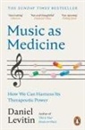 Daniel Levitin, Levitin Daniel - Music as Medicine