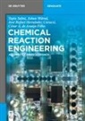 César A. de Araújo Filho, José Hernández Carucci, José Rafael Hernández Carucci, Tapio Salmi, Johan Wärnå, César A. de Araújo Filho... - Chemical Reaction Engineering