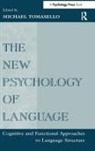 Michael Tomasello - The New Psychology of Language