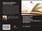 Ala' Alobeidyeen - Évaluation des installations aéroportuaires jordaniennes à l'aide de la simulation