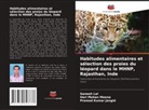 Pramod Kumar Jangid, Ganesh Lal, Hari Mohan Meena - Habitudes alimentaires et sélection des proies du léopard dans le MHNP, Rajasthan, Inde