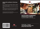 Jaling Paola Ortiz Diaz, Carlos Rios - Campos, Luisa Maylleng Robles Díaz - Universités publiques d'Amérique latine