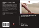 Filipe Gomes, Helena Loureiro, Ana Monteiro - Prévention de la récidive de l'ulcère veineux