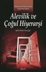 Aydin Mutlu Dincogul - Alevilik ve Cogul Hiyerarsi