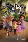 P. Croft - Adventures on Mother's Day