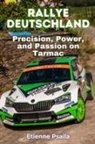 Etienne Psaila - Rallye Deutschland