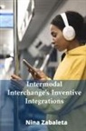 Nina Zabaleta - Intermodal Interchange's Inventive Integrations