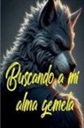 Editorial Trascendental - Buscando a mi alma gemela
