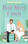 Marie Veillon - Hail Mary Catch