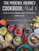 Dominique Cousin - The Phoenix Journey Cookbook