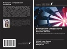 Mahendra Ingole, Mahek Iram Qureshi, Aditya Rai - Evaluación comparativa en marketing