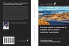 Parameswara Achutha Kurup, Ravikumar Kurup - Psicosis estelar y ruptura de la simetría de los campos cuánticos conscientes