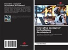 Ivan Danilov - Innovative concept of technological development