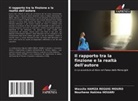 Wassila Hamza Reguig Mouro, Nourhene Hakima HOUARI - Il rapporto tra la finzione e la realtà dell'autore