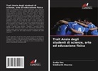 Sudip Das, Siddharth Sharma - Trait Ansia degli studenti di scienze, arte ed educazione fisica