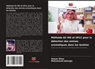 Muhammad Jahangir, Uzman Khan - Méthode GC-MS et UFLC pour la détection des amines aromatiques dans les textiles