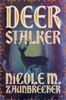 Nicole M. Zaunbrecher - Deerstalker