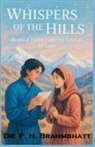 P. H. Brahmbhatt - Whispers of the Hills- Beyond Snow Falls on Letters of Love