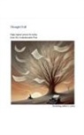 The Unfashionable Poet - Thought Fall