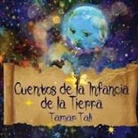 Tamar Tali - Cuentos de la Infancia de la Tierra