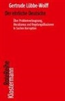 Gertrude Lübbe-Wolff - Der ehrliche Deutsche