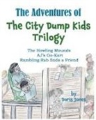Doris Jones - The Adventures of the City Dump Kids Trilogy