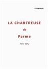 Stendhal - La Chartreuse de Parme