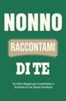 Casey Parker - Nonno, Raccontami di Te