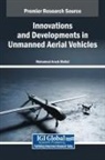 Mohamed Arezk Mellal - Innovations and Developments in Unmanned Aerial Vehicles