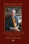 Joshua R. Sijuwade - A Rational Faith