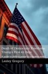 Lesley Gregory, H. Reynolds - Death of Democratic Freedoms