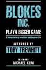 Tory Tewhitt - Blokes Inc