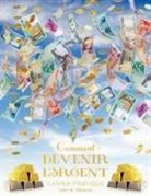 Gary M. Douglas - Comment devenir l'Argent - Cahier pratique Deuxième édition (French)