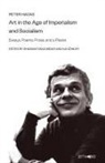 Peter Hacks, Kai Köhler, Shaswati Mazumdar - Art in the Age of Imperialism and Socialism