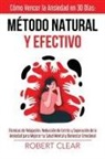 Robert Clear - Cómo Vencer la Ansiedad en 30 DíasMétodo Natural y Efectivo