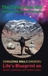 Somadina Nnaji Chukwu - The Conviction and Ultimate Choice of Greatness