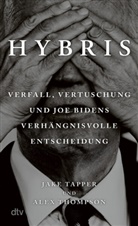 Jake Tapper, Alex Thompson - Hybris