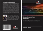 Nikolaos Taskos - Branding nell'era digitale