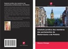 Oksana Chmyga - Estatuto jurídico dos membros dos parlamentos da Bielorrússia e da Polónia