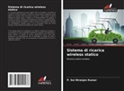 P. Sai Niranjan Kumar - Sistema di ricarica wireless statico