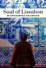 Lauriane Gepner, Fany Péchiodat - Soul of Lissabon - einzigartige Erlebnisse