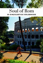 Carolina Vincenti - Soul of Rom - einzigartige Erlebnisse