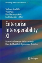 Yves Ducq, Ilias Gialampoukidis, Ilias Gialampoukidis et al, Karl Hribernik, Stefanos Vrochidis - Enterprise Interoperability XI