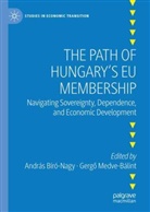András Bíró-Nagy, Medve-Bálint, Gergö Medve-Bálint, Gergő Medve-Bálint - The Path of Hungary's EU Membership