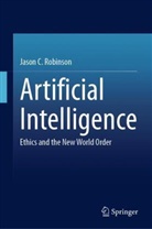 Jason C Robinson, Jason C. Robinson - Artificial Intelligence