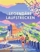 Lonely Planet - LONELY PLANET Bildband Legendäre Laufstrecken