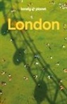 Jade Bremner, Vivienne Dovi, Steve Fallon, Steve u a Fallon, Tharik Hussain, James Wong... - LONELY PLANET Reiseführer London