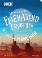 Nadine Ormo - 52 kleine & große Feierabend-Eskapaden in München