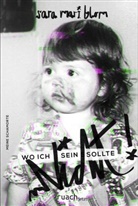 Sara Mari Blom - Wo ich (nicht) sein sollte
