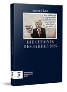 Achim Greser, Heribert Lenz - Die Chronik des Jahres 2025